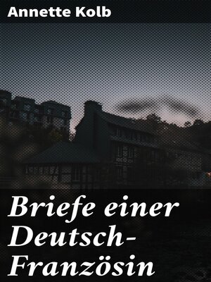 cover image of Briefe einer Deutsch-Französin